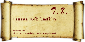 Tiszai Kálmán névjegykártya